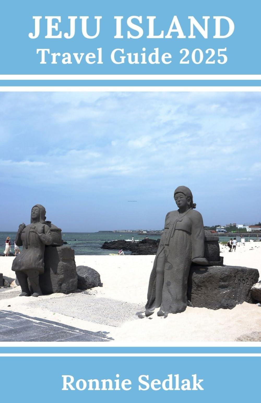 Jeju Island Travel Guide 2025: Explore the Stunning Natural Scenery of South Korea’s Island
