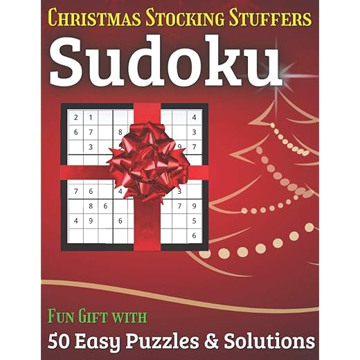 Christmas Stocking Stuffers Sudoku Fun Gift with 50 Easy Puzzles & Solutions: A great holiday surprise for men, women and teens and this puzzle book is 8.5x11in with 65 pages