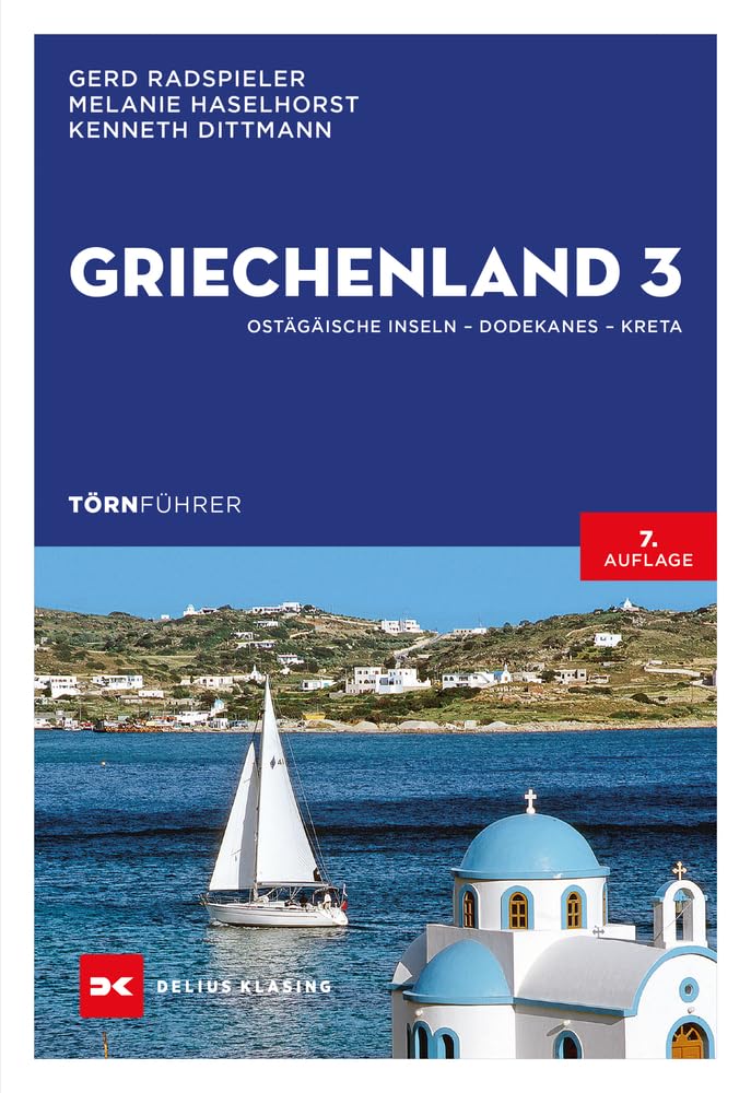 Törnführer Griechenland 3: Ostägäische Inseln, Dodekanes, Kreta