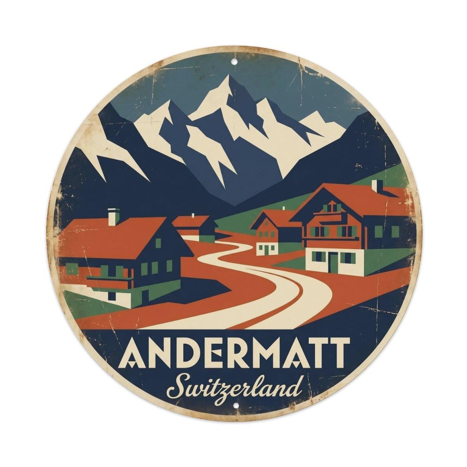 Andermatt Switzerland Alpine Village Travel Heritage Metal Tin Sign Plaque Wall Decor for Cafe, Man Cave, Club Bar, Office, Home Garden Round Metal Poster 8x8Inch