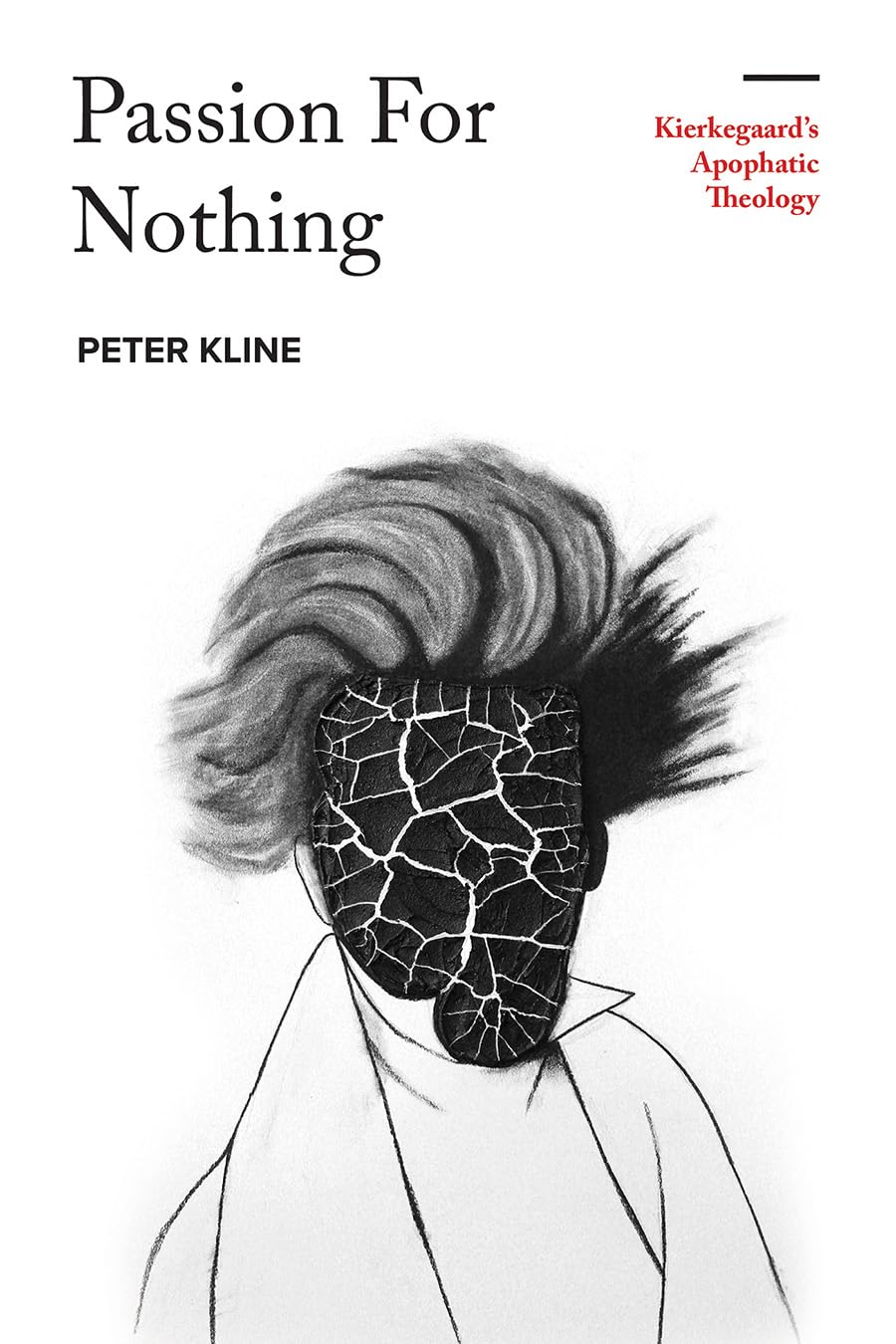 Buy Passion for Nothing: Kierkegaard's Apophatic Theology — BookShops.in
