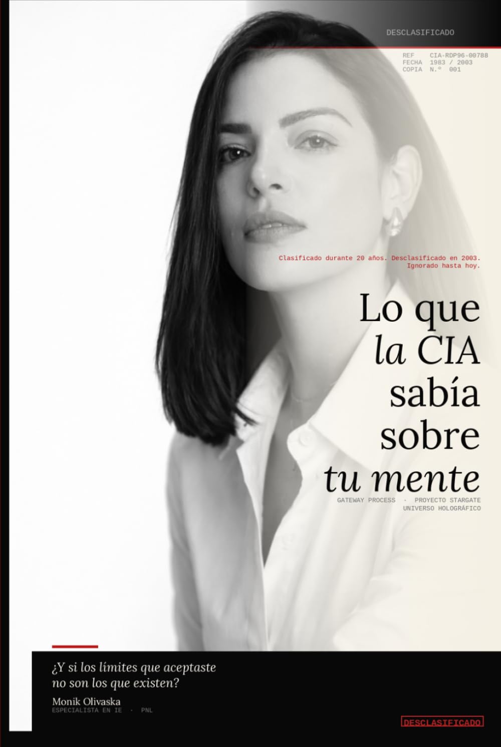 Lo que la CIA sabía sobre tu mente: Gateway Process, Proyecto Stargate y el universo holográfico