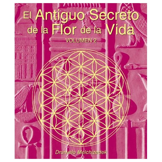 El Antiguo Secreto de la Flor de la Vida, Volumen II
