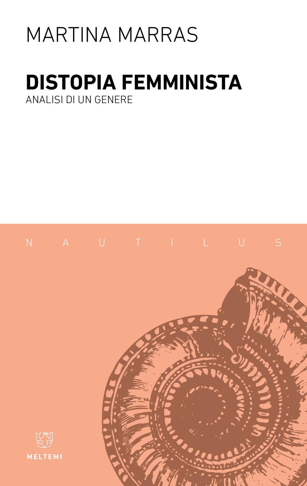 Distopia Femminista. Analisi Di Un Genere - 4