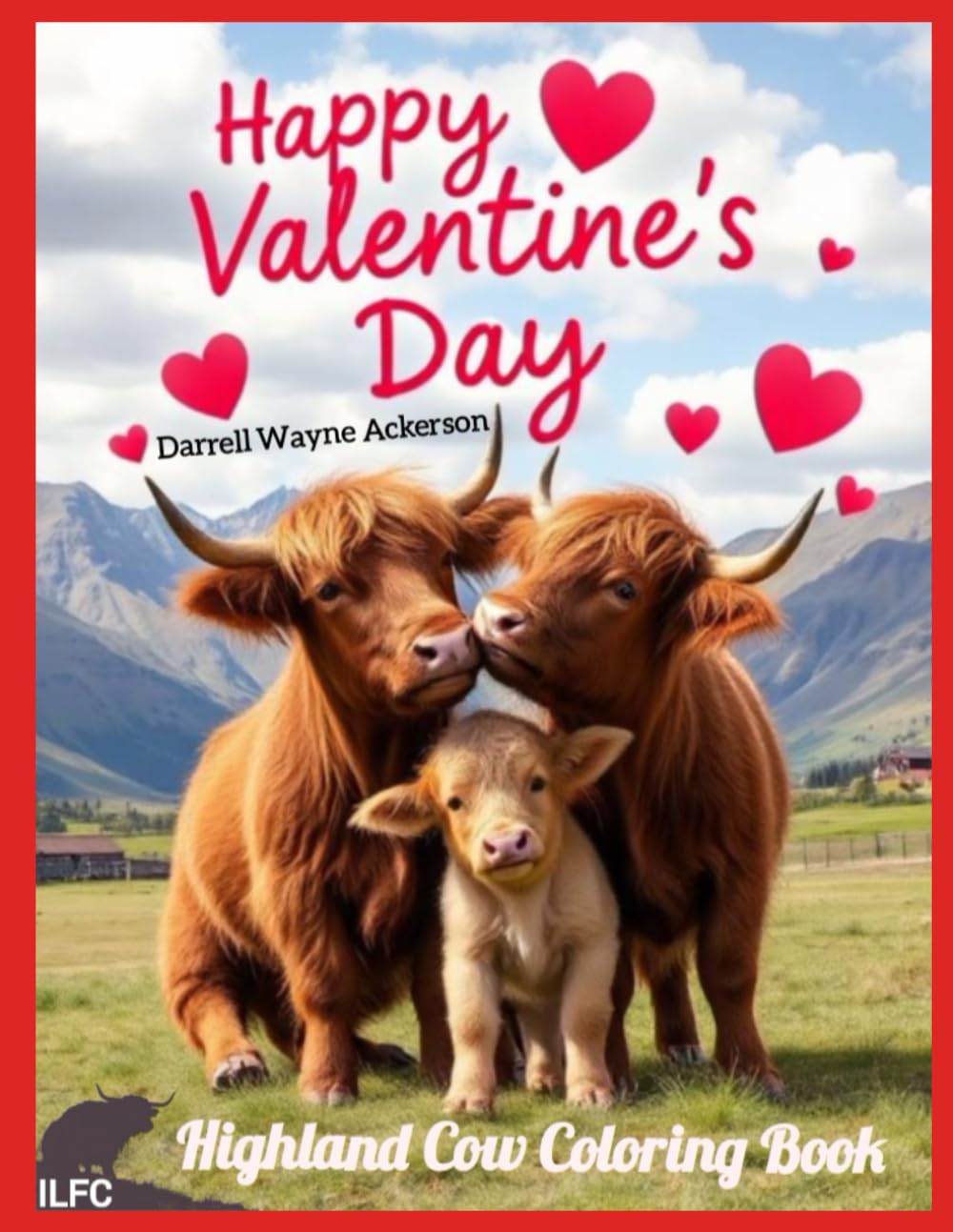 Happy Valentine's Day: Highland Cow Coloring Book