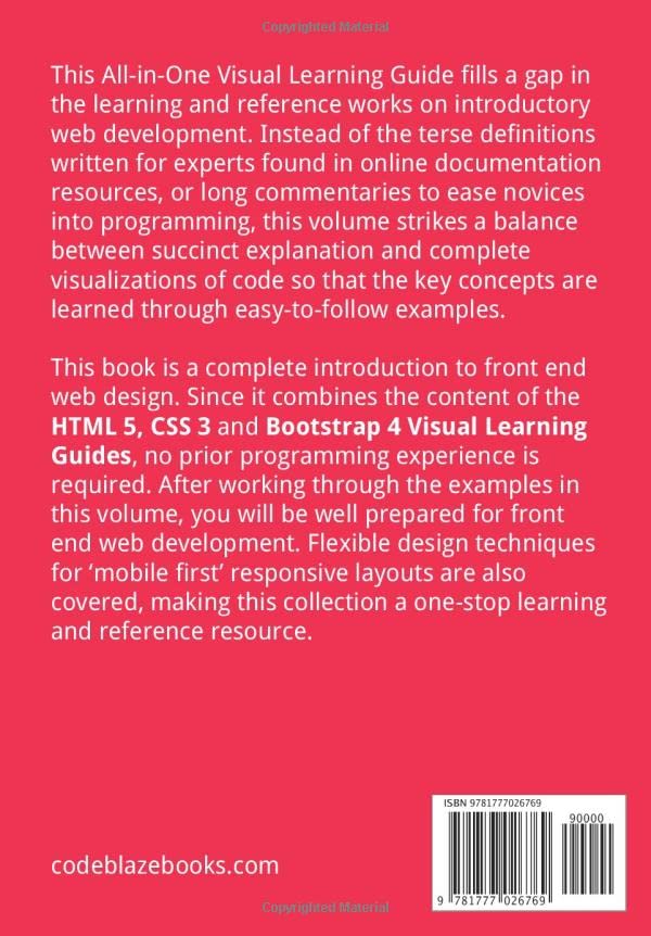 HTML 5, CSS 3 & Bootstrap 4 All-in-One: a complete introduction to front end web development