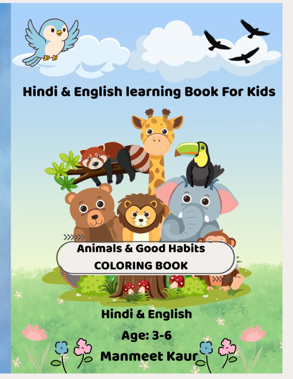 Animals & Good habits Coloring book: Learn values with Animals| English & Hindi coloring book for kids