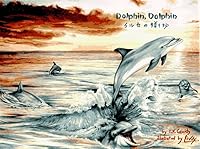 Dolphin, Dolphin 0966015215 Book Cover