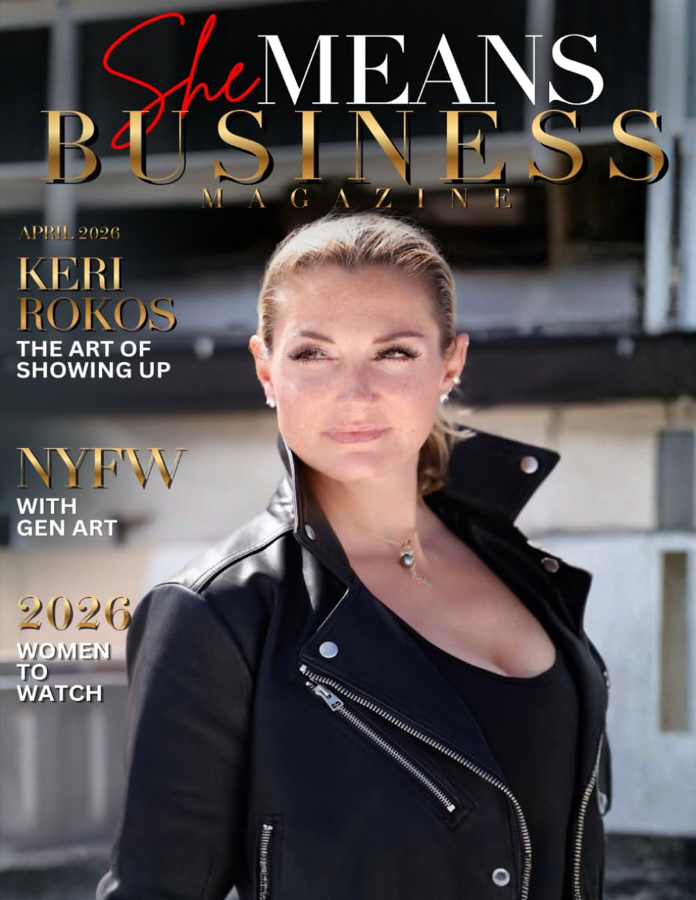 She Means Business Magazine Keri Rokos édition collector papier premium