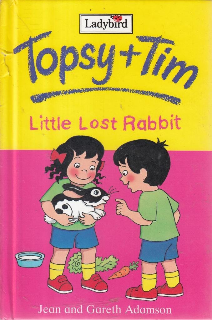 Topsy And Tim Little Lost Rabbit. Unknown Amazon.co.uk Books