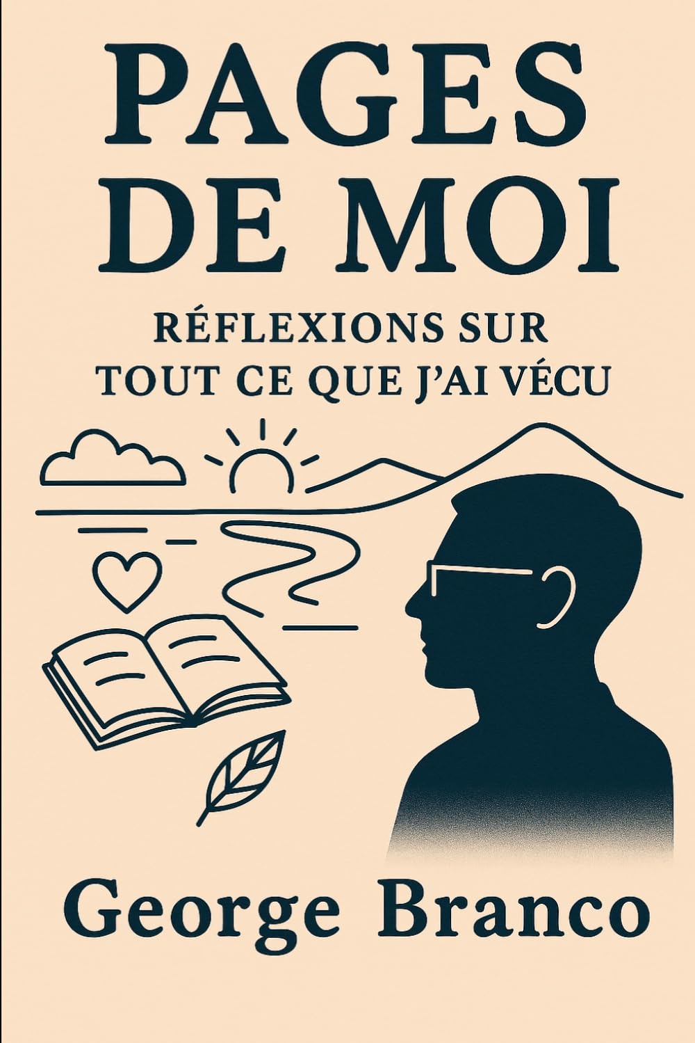PAGES DE MOI: RÉFLEXIONS SUR TOUT CE QUE J’AI VÉCU (PAGINAS DE MIM)