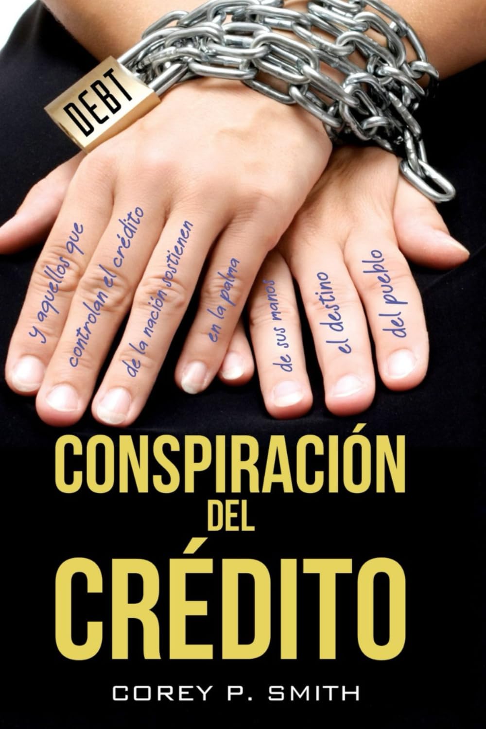 Conspiración Del Crédito