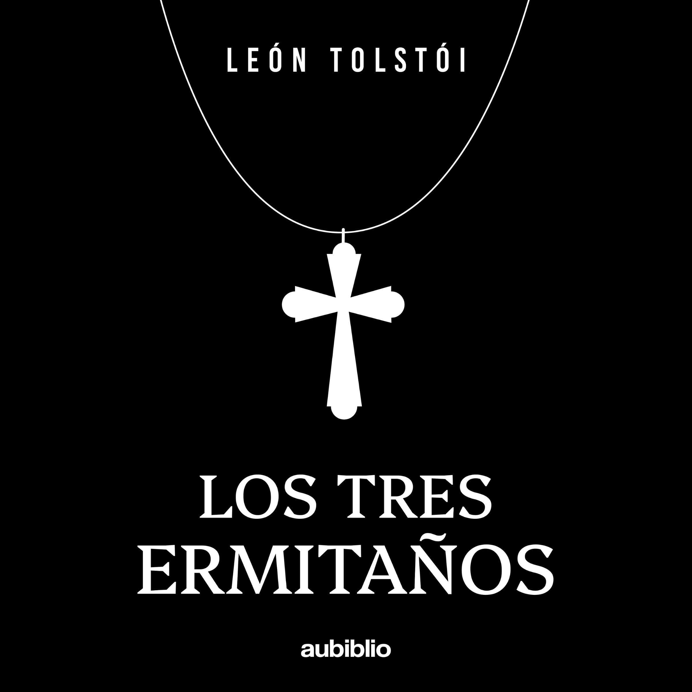 Los tres ermitaños [The Three Hermits]