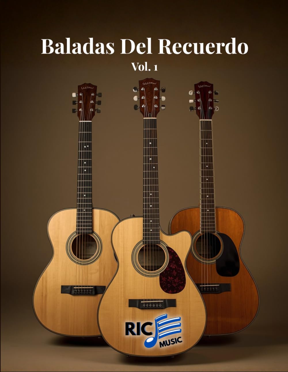 Baladas Del Recuerdo: Vol. 1