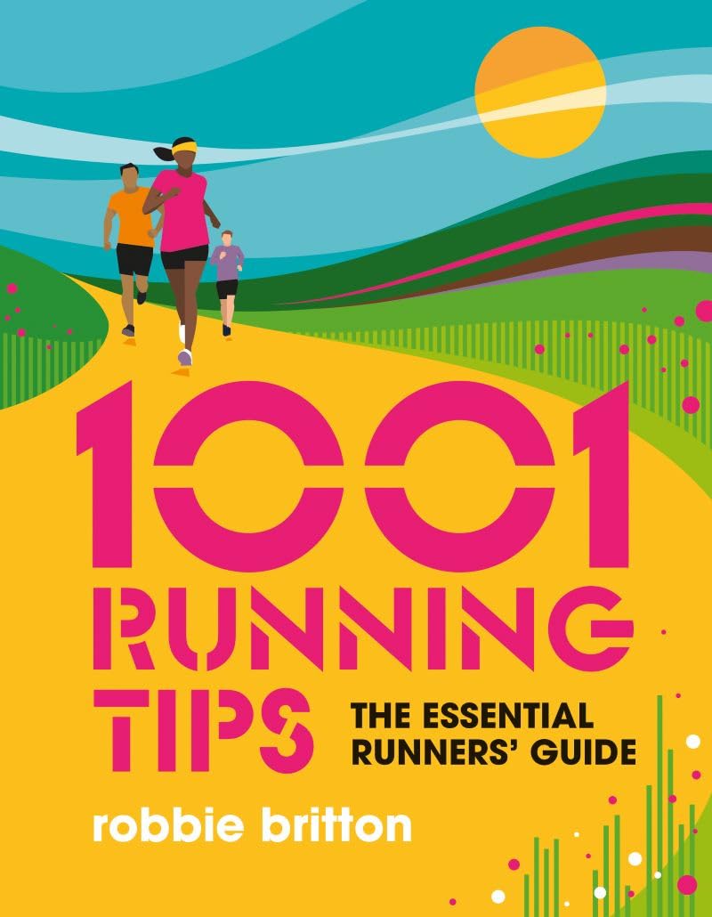 1001 Running Tips by Robbie Britton (Paperback Book)