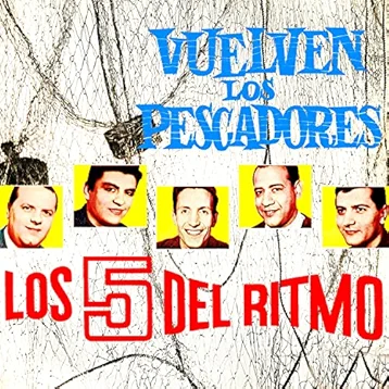 Vuelven Los Pescadores