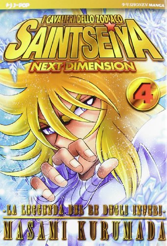 I cavalieri dello zodiaco. Saint Seiya. Next dimension: 4