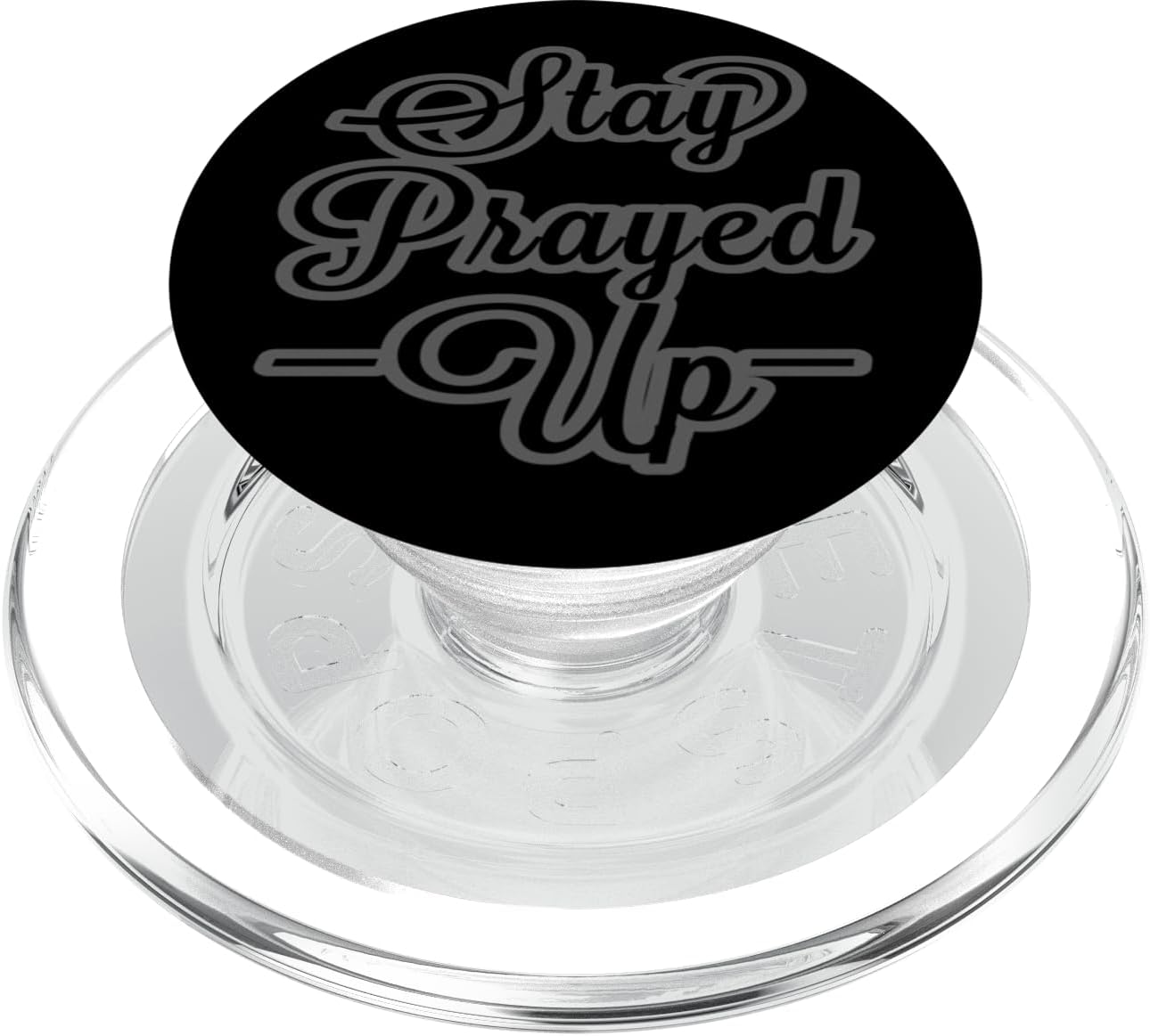 Cute WE All Need to Stay Prayed UP Motivational Collection PopSockets PopGrip for MagSafe
