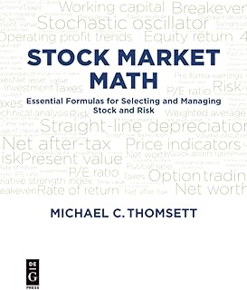 Stock Market Math: Essential formulas for selecting and managing stock and risk