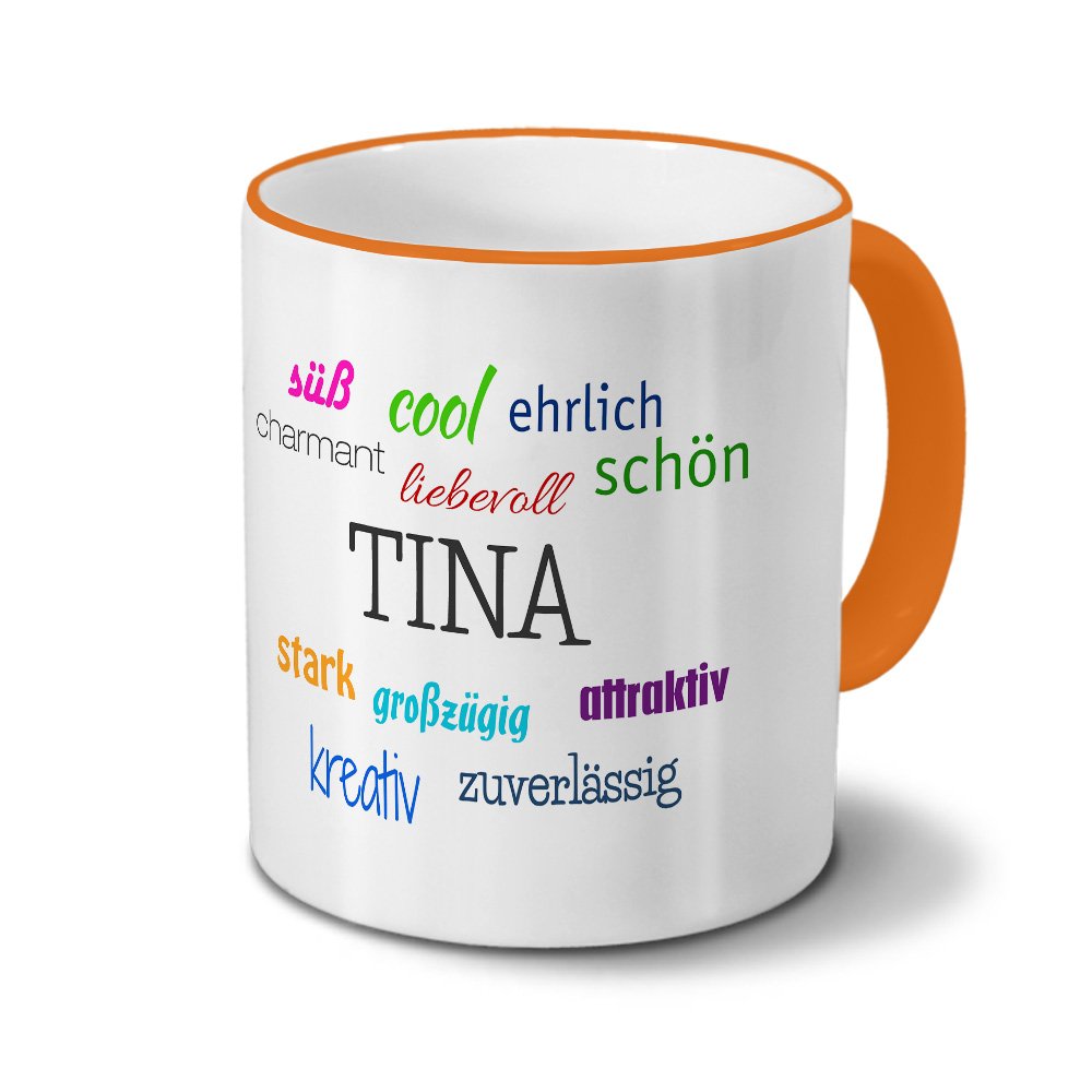 Personalisierte Namens-Tasse 'Tina' – Kaffeebecher Mit Positiven Eigenschaften, 325 Ml, Orange Akzente