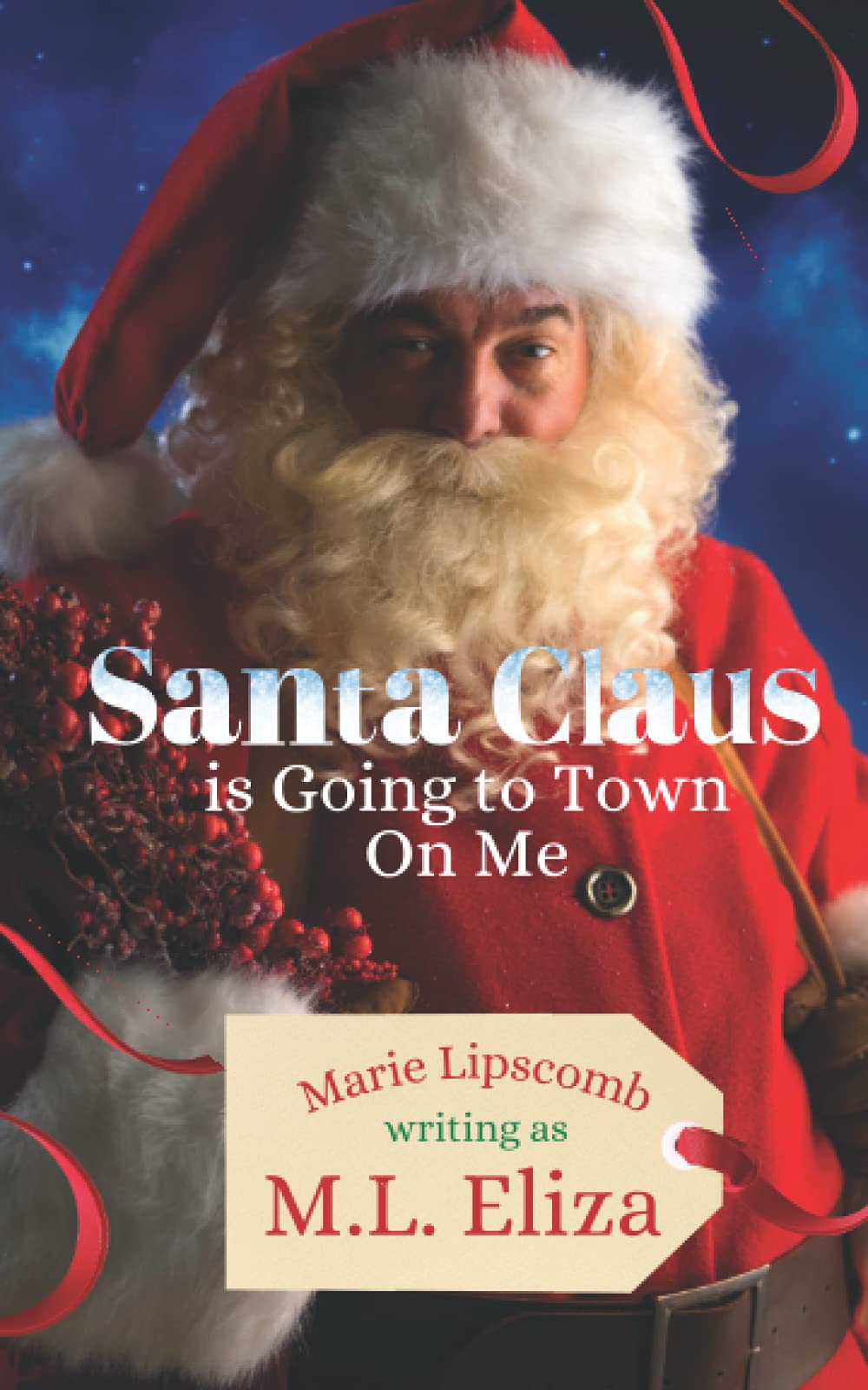 Santa Claus is Going to Town On Me (Jingled All The Way)
