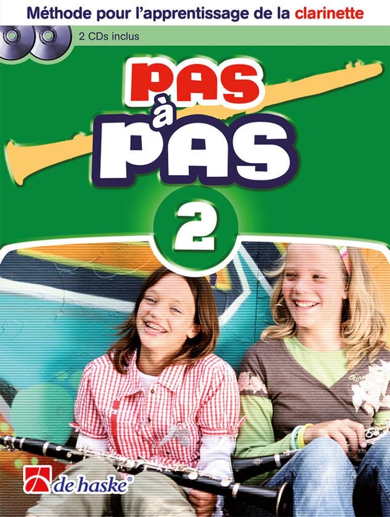 Pas à Pas 2 Clarinette pour jouer vos premiers morceaux en famille au salon ce week-end