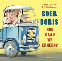 Boer Boris, hoe gaan we erheen? 9025771262 Book Cover