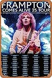 Peter Frampton (2011) Rock Poster Metal Sign Tin Metal Retro Wall Decor for Home,Street,Gate,Bars,Club,Restaurants,Cafes,Store Pubs Sign Gift 8 X 12 INCH Metal Sign