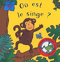 Où est le singe? 270003726X Book Cover