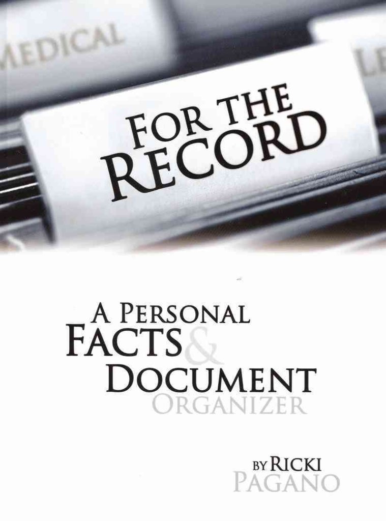 For the Record: A Personal Facts & Document Organizer Paperback – January 2, 2007