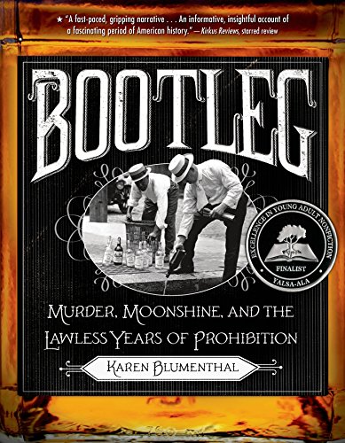 Télécharger Bootleg: Murder, Moonshine, and the Lawless Years of Prohibition (English Edition) Francais PDF