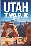 Photo Gallery utah travel guide 2025-2026 Photo Gallery utah travel guide 2025-2026