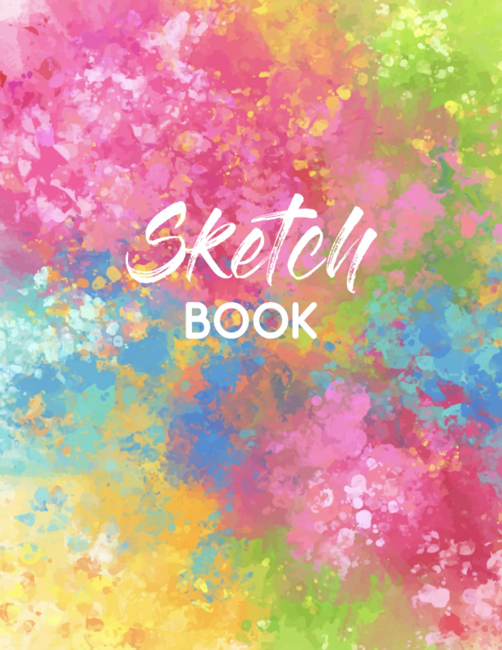 Sketchbook: Notebook for Drawing, Painting, Writing, Sketching, or Doodling. 110 White Blank Paper (large Size 8.5 × 11 Pages). Ideal for Kids Teens & Adults