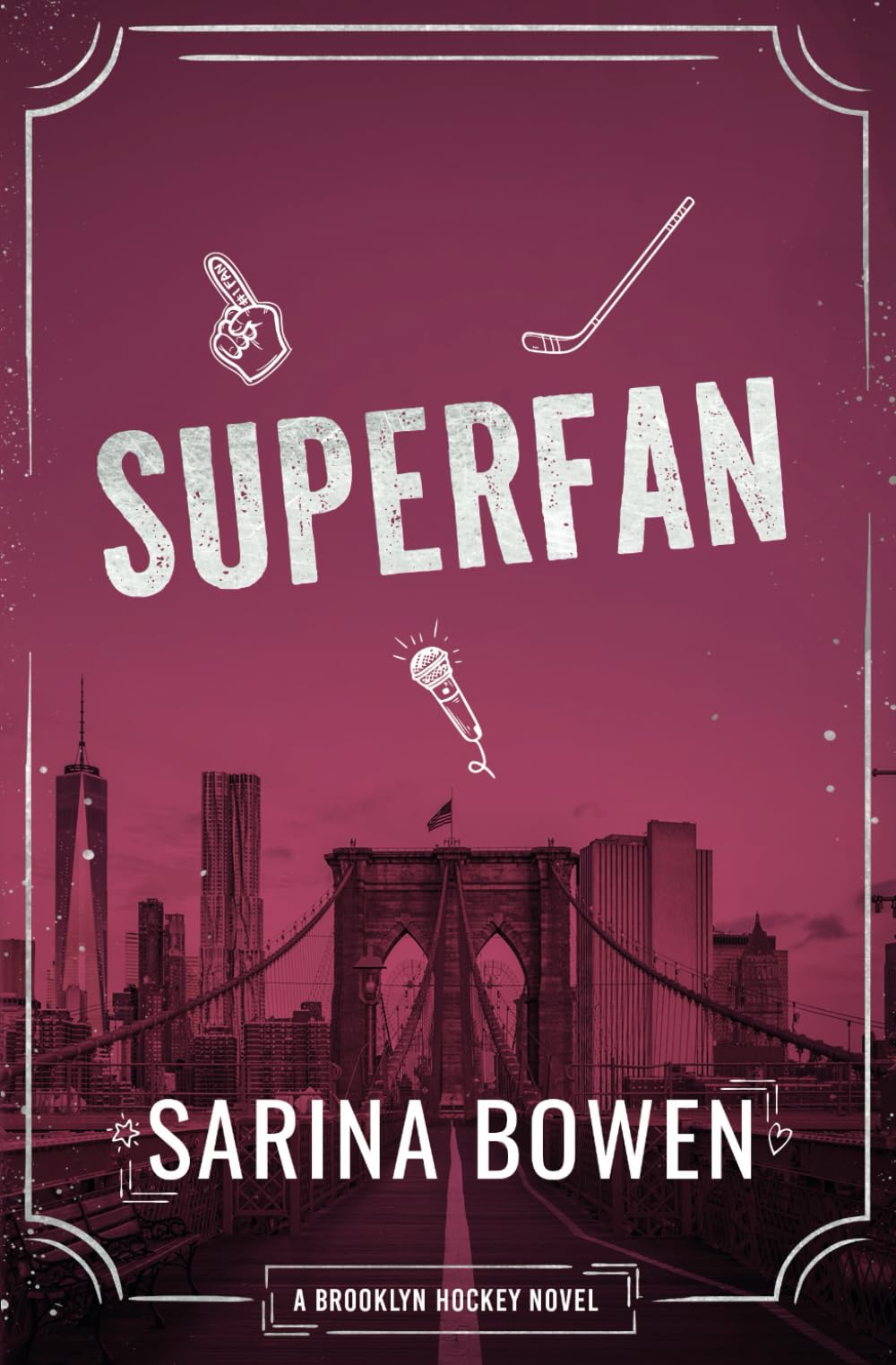 Superfan: A Hockey Romance (Brooklyn Hockey)