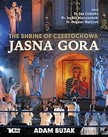 The Shrine of Czestochowa Jasna Gora 837553031X Book Cover