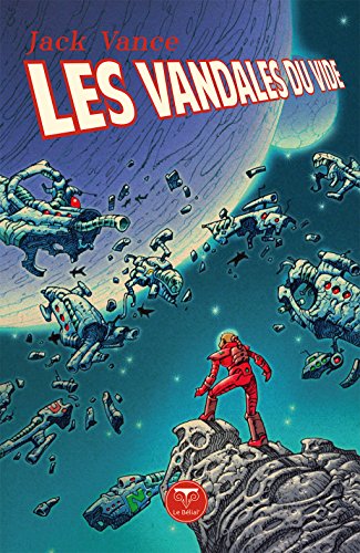 Télécharger Les Vandales du vide (Pulps) Francais PDF