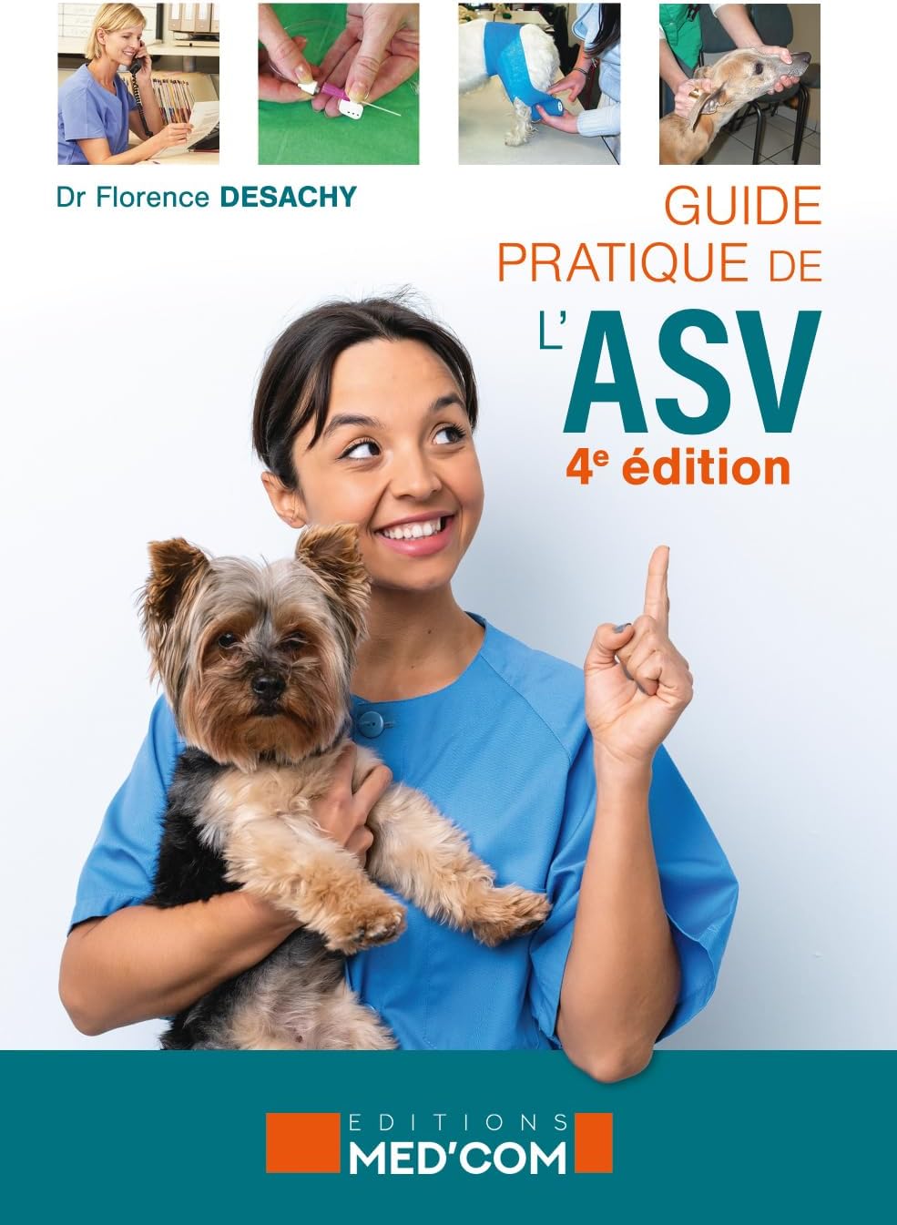 Guide pratique de l'ASV 4e edition