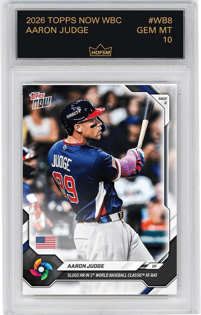 Graded 2026 Topps Now World Baseball Classic Aaron Judge #WB8 Slugs Home Run in 1st World Baseball Classic At Bat Team USA Baseball Card HOFSM 10 Gem Mint