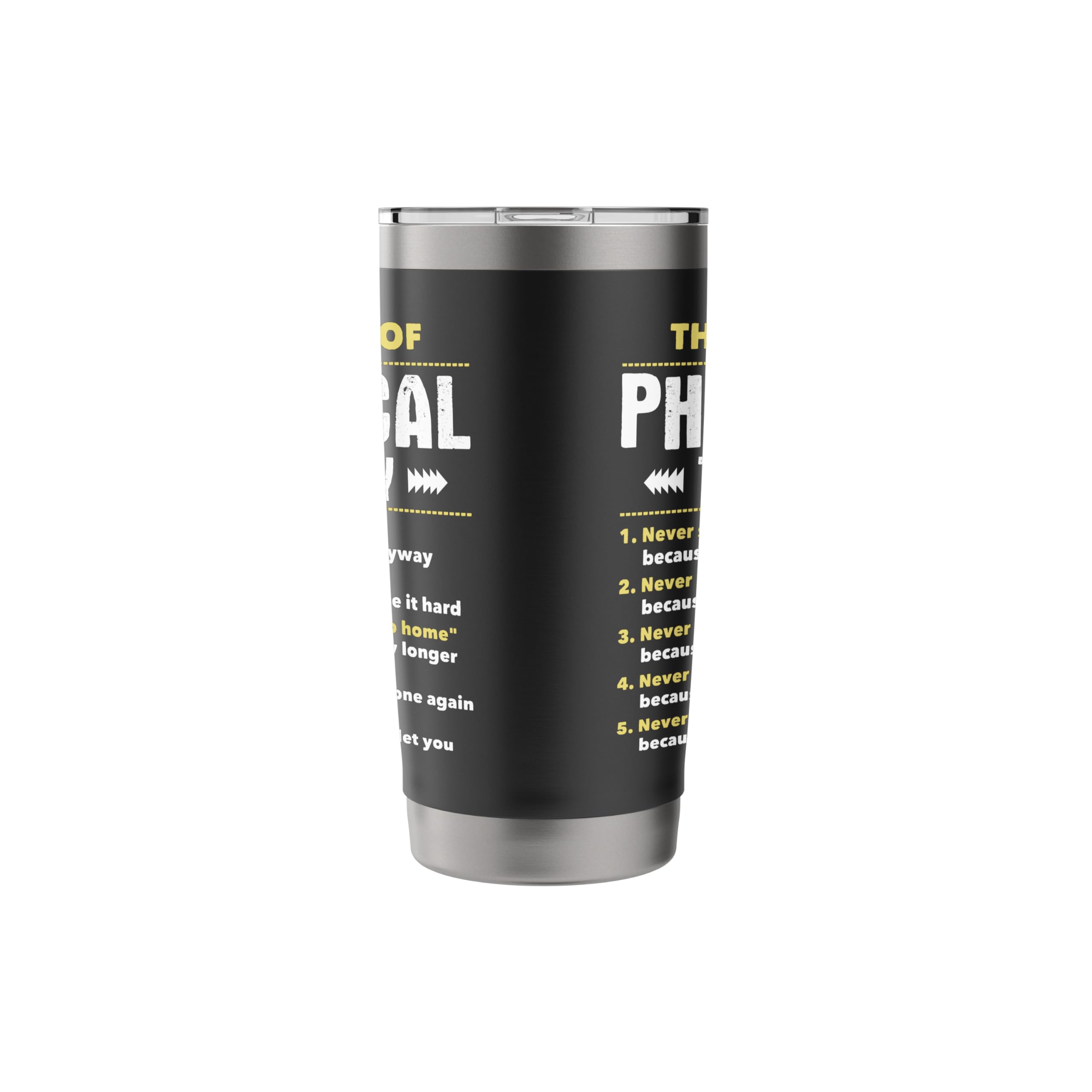 The Laws Of Physical Therapy - Physical Therapist PT Student Stainless Steel Insulated Tumbler