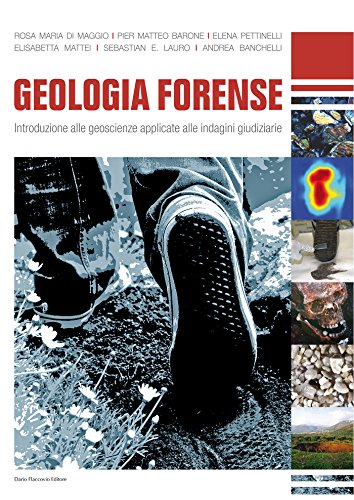 Geologia Forense: Introduzione alle geoscienze