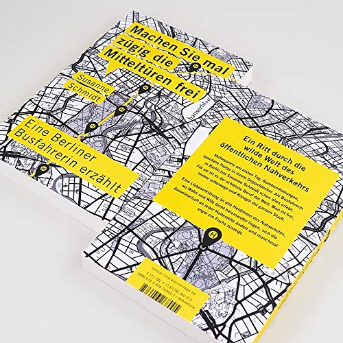 Machen-Sie-mal-zuegig-die-Mitteltueren-frei-Eine-Berliner-Busfahrerin-erzaehlt Machen Sie mal zügig die Mitteltüren frei: Eine Berliner Busfahrerin erzählt