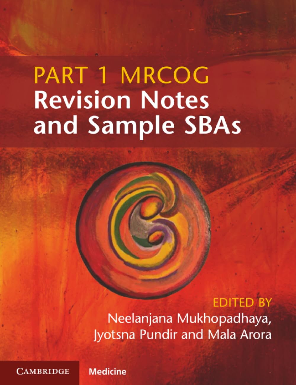 Part 1 MRCOG Revision Notes and Sample SBAs