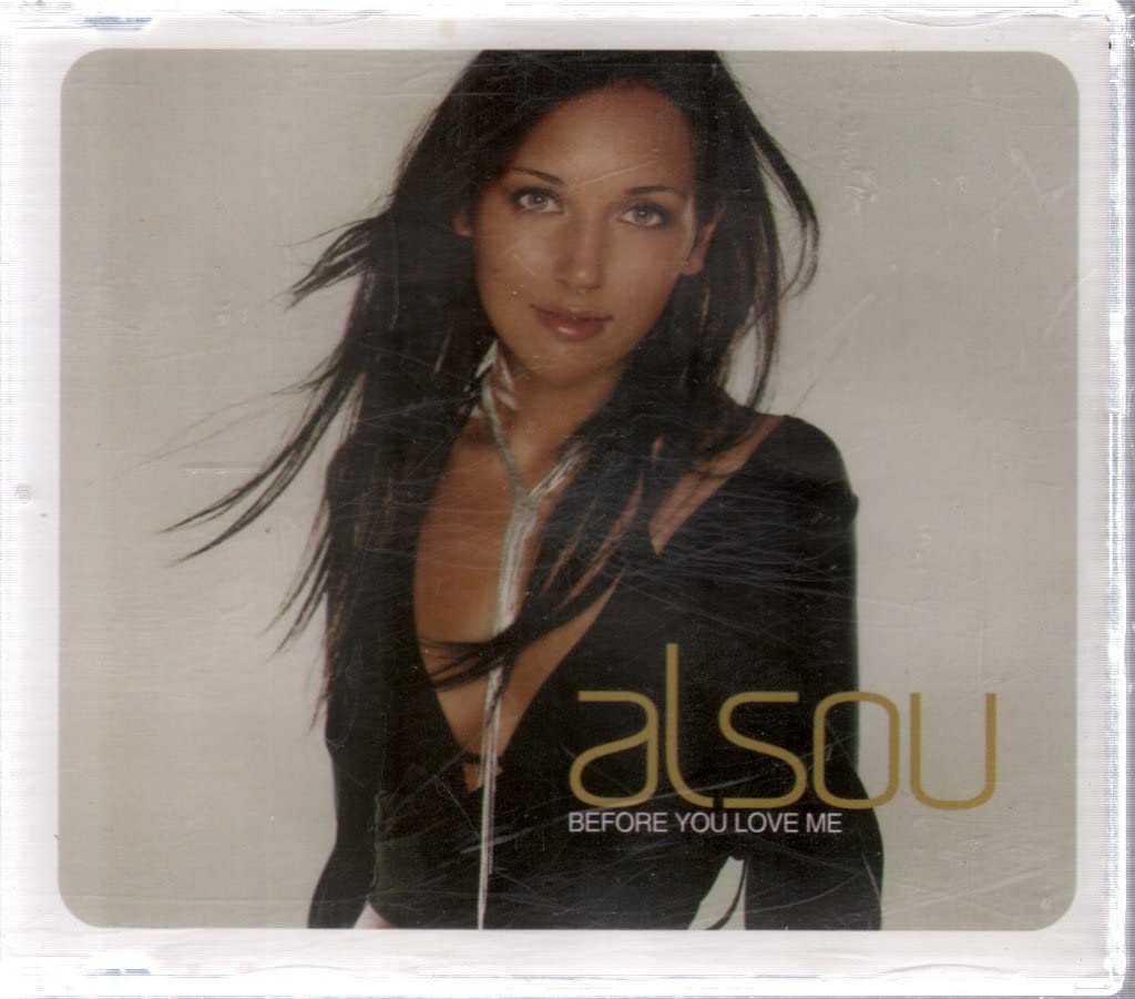Before You Loved Me [Audio CD] Alsou