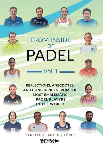 Portada de From Inside of Padel Vol. I