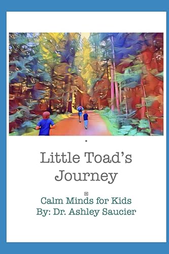Little Toads Journey Calm Minds for Kids