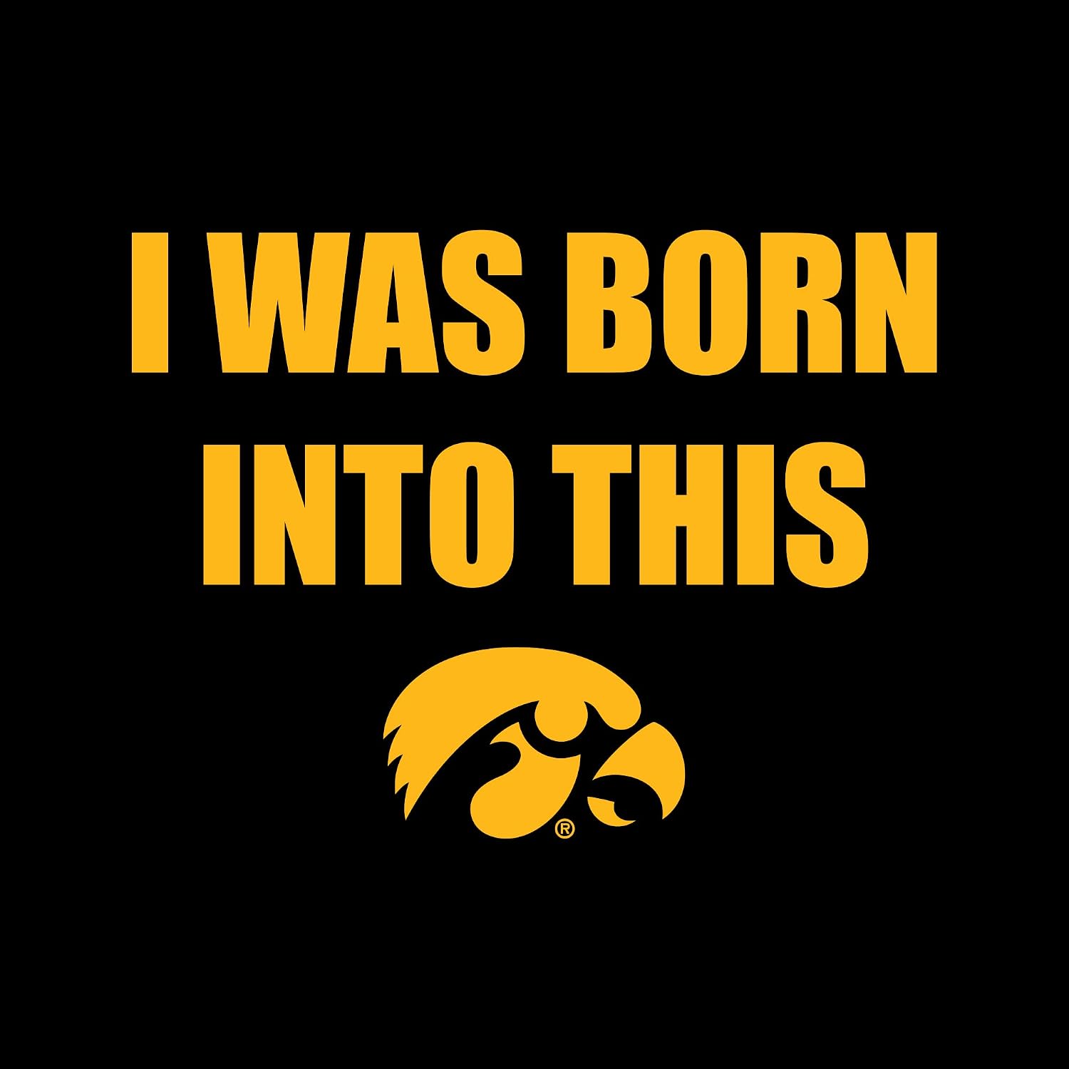 NCAA Born Into This Toddler T Shirt, College, University