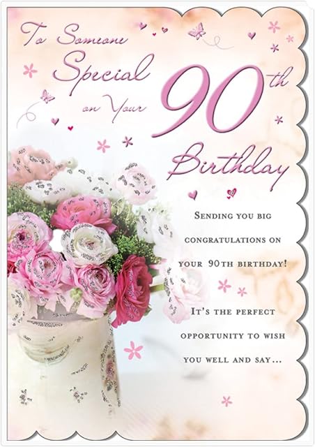 STUNNING TOP RANGE WONDERFULLY WORDED 5 VERSE SOMEONE SPECIAL 90TH BIRTHDAY CARD