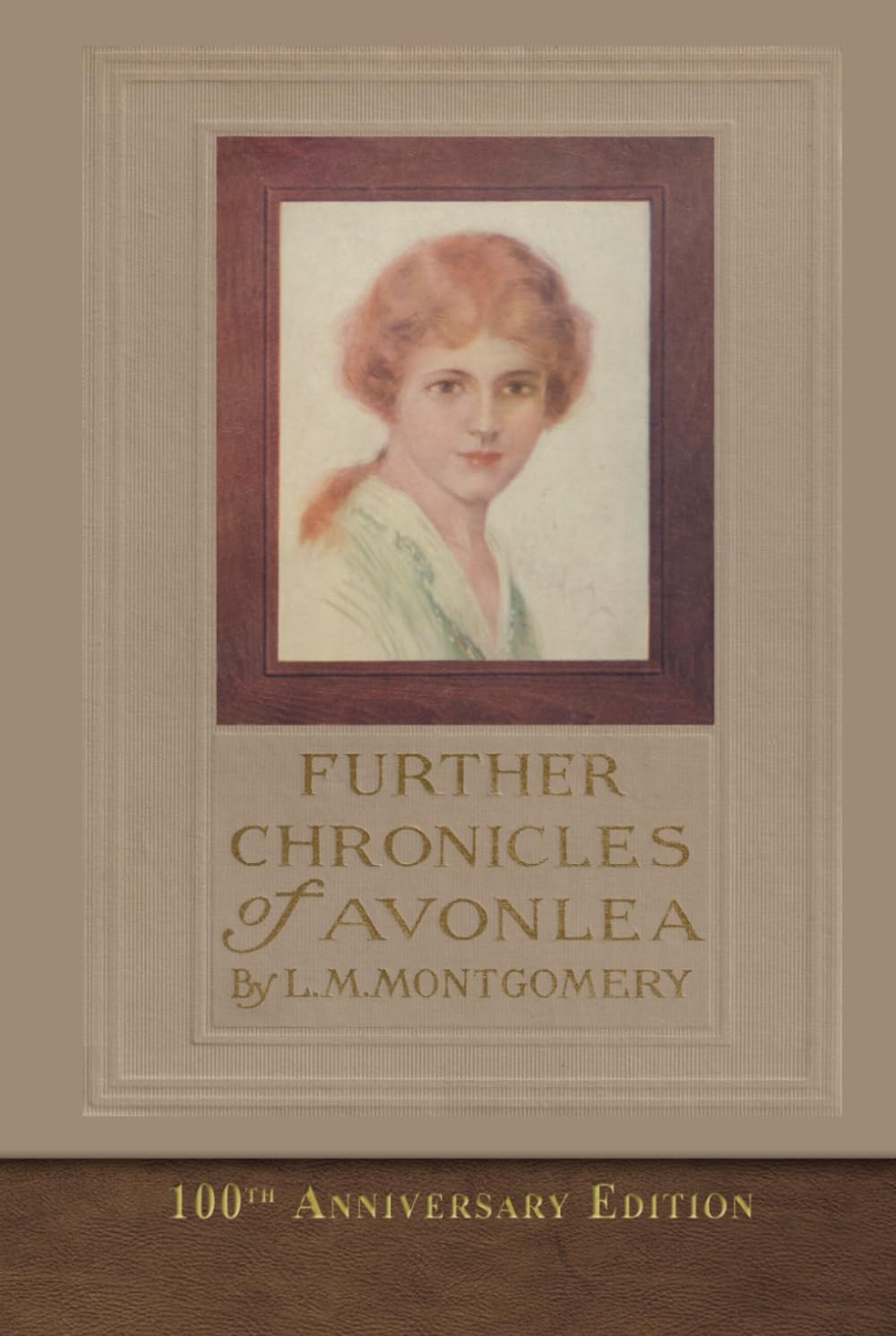 Further Chronicles of Avonlea (100th Anniversary Edition): SeaWolf Press Classic