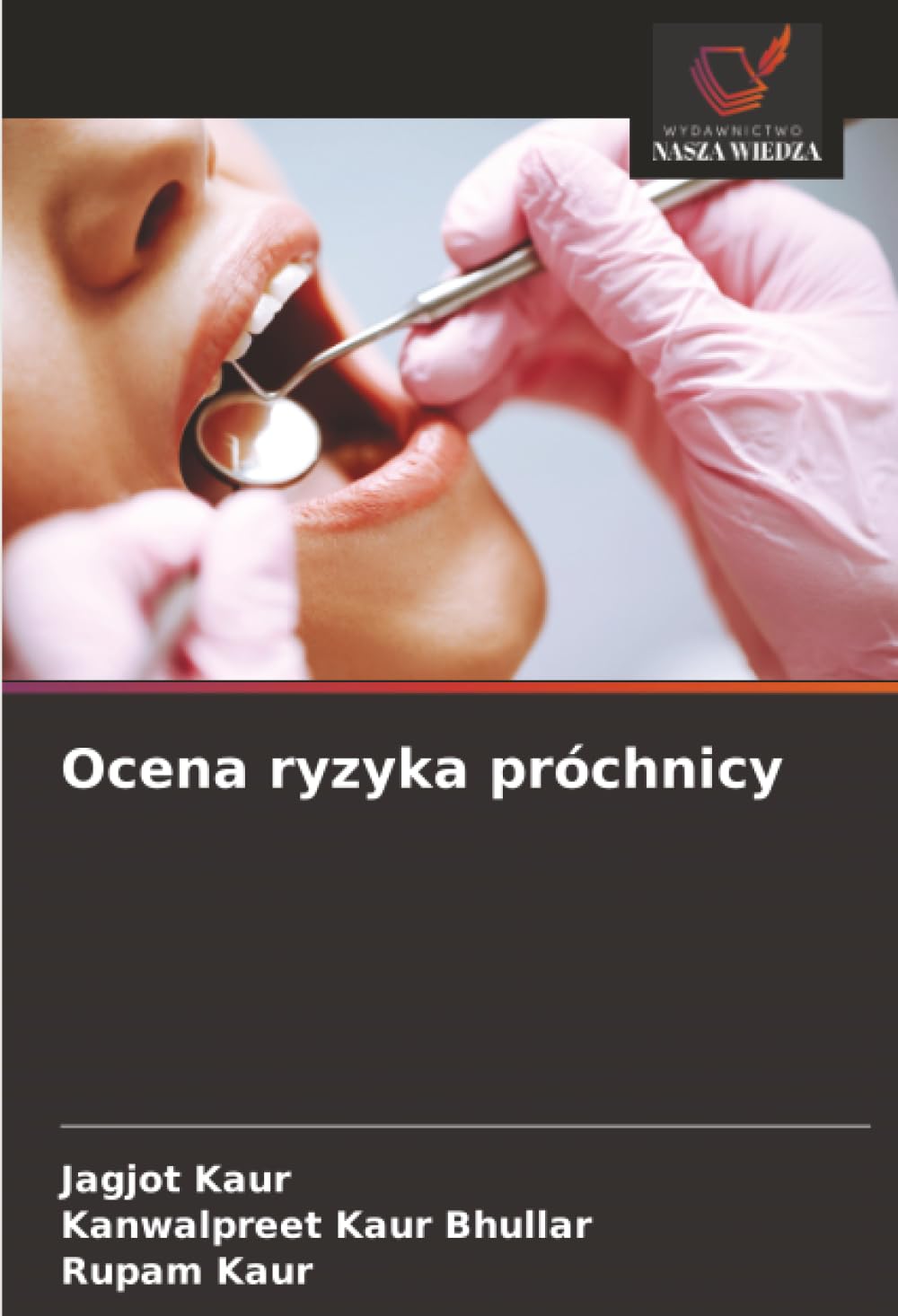 Ocena ryzyka próchnicy