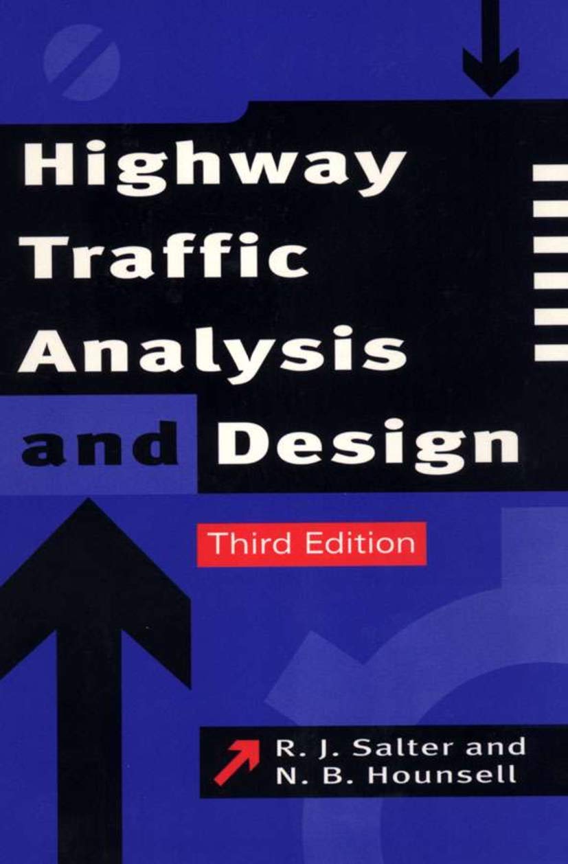 Highway Traffic Analysis and Design